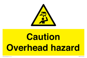 Caution Overhead hazard